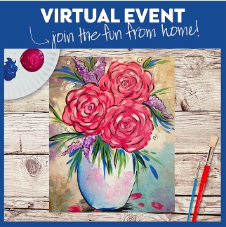 VIRTUAL EVENT! PAINT AT HOME!